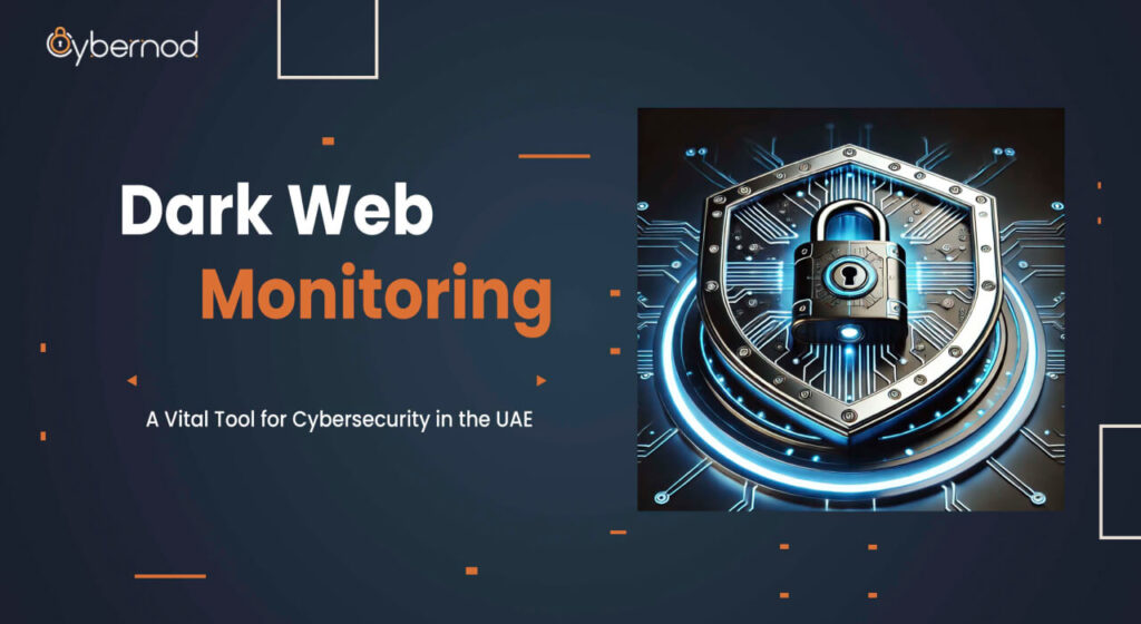 Digital shield symbolizing dark web monitoring and cybersecurity protection for businesses in the UAE.