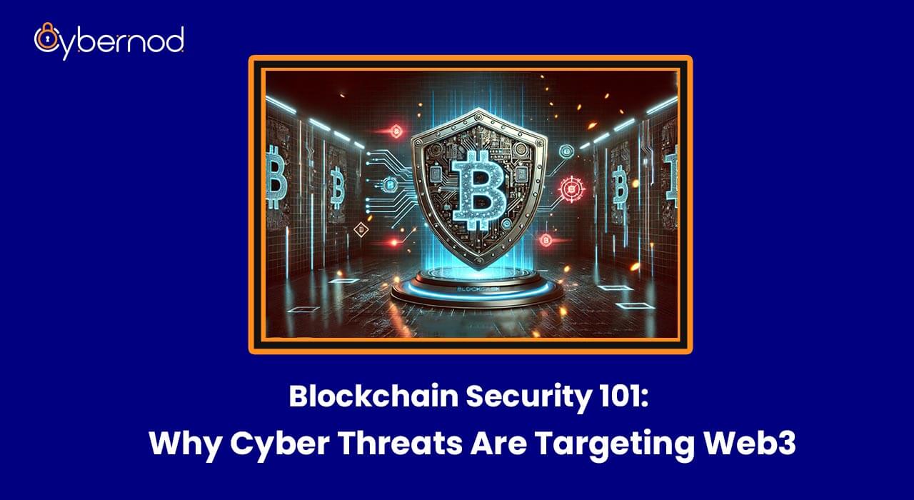 Cybersecurity for Businesses in Web3 Explained